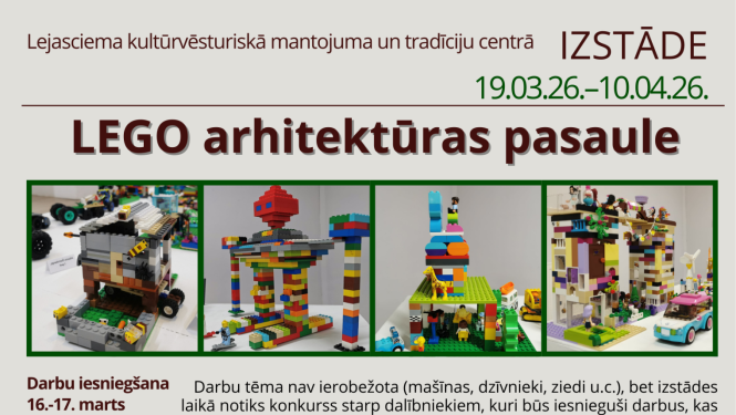 Afiša: Izstāde "Lego arhitektūras pasaule"