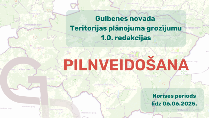 Attēls: Par Gulbenes novada Teritorijas plānojuma grozījumu 1.0 redakcijas pilnveidošanu