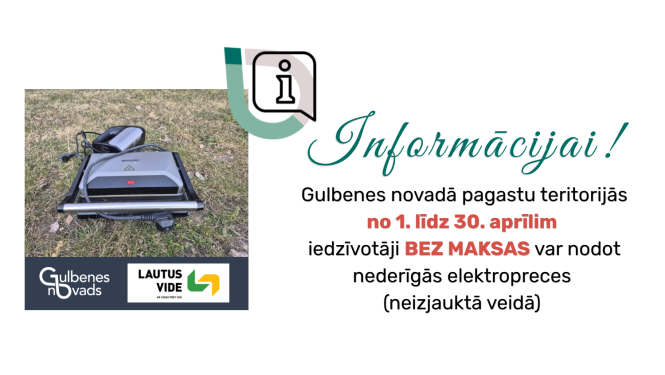 Attēls: iedzīvotāji BEZ MAKSAS var nodot nederīgās elektropreces (neizjauktā veidā)