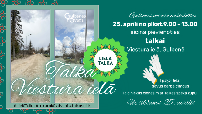 Attēls: Būsim kopā sestdien, 25. aprīlī, LIELAJĀ TALKĀ visā Latvijā!