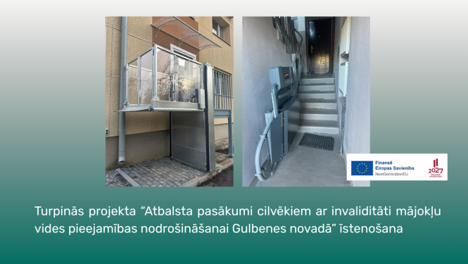 Attēls: Turpinās projekta “Atbalsta pasākumi cilvēkiem ar invaliditāti mājokļu vides pieejamības nodrošināšanai Gulbenes novadā” īstenošana