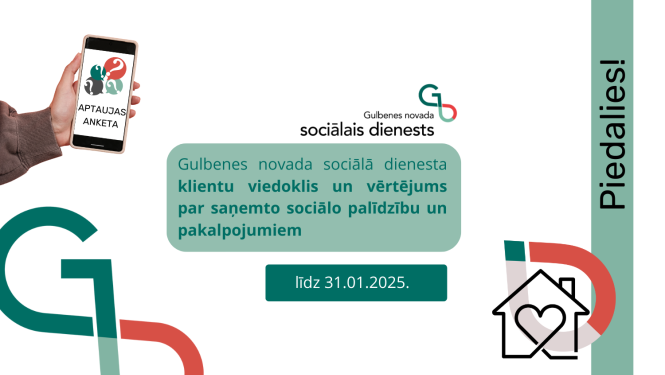 Attēls: Gulbenes novada sociālā dienesta klientu viedoklis un vērtējums par saņemto sociālo palīdzību un  pakalpojumiem