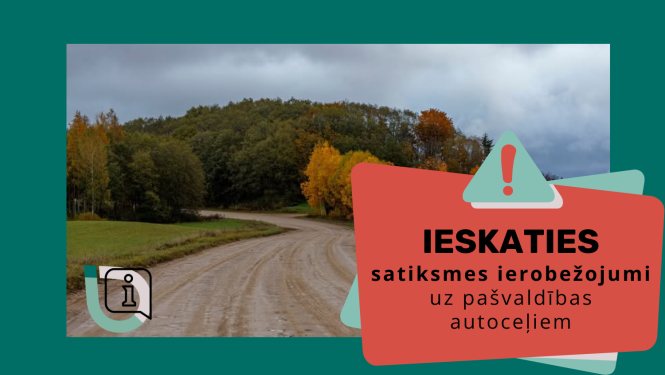 Attēls: autoceļu satiksmes ierobezojumi 2025 rudens
