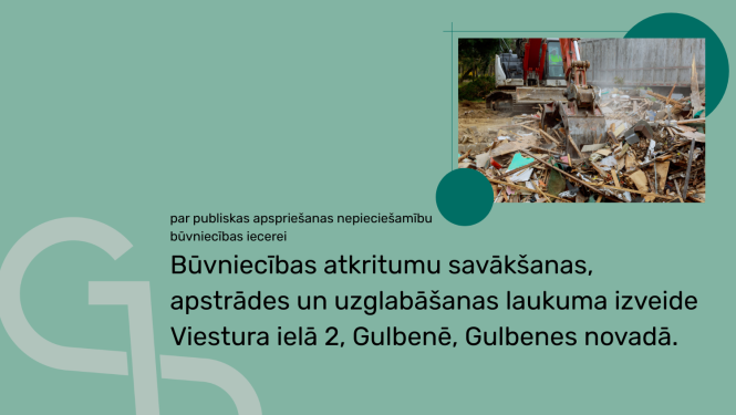 Attēls: būvniecības atkritumu savākšanas, apstrādes un uzglabāšanas laukuma izveidei
