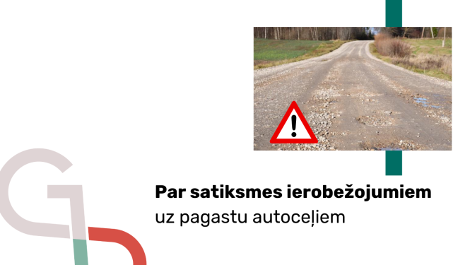 Attēls: Par satiksmes ierobežojumiem uz pagastu autoceļiem