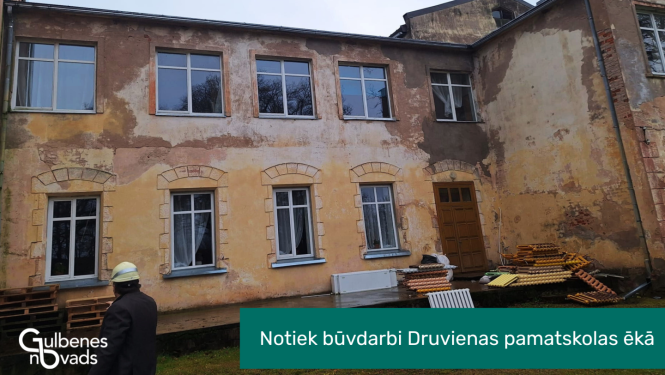 Attēls: Notiek būvdarbi Druvienas pamatskolas ēkā