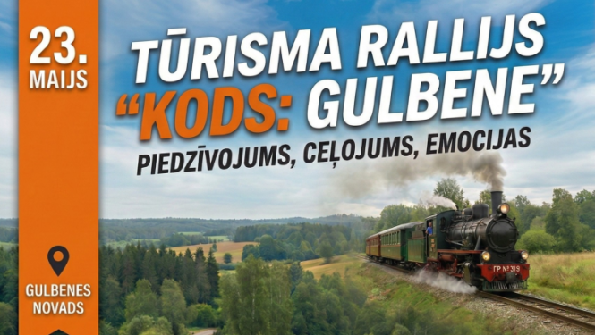 Afiša: Tūrisma rallijs "KODS: GULBENE"