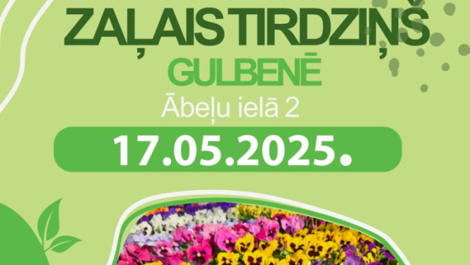 Attēls: Svinēsim pavasari Zaļajā tirdziņā Gulbenē 17.maijā!