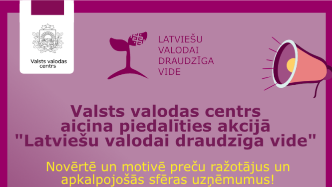 Vizuālis: Valsts valodas centrs aicina piedalīties akcijā “Latviešu valodai draudzīga vide”