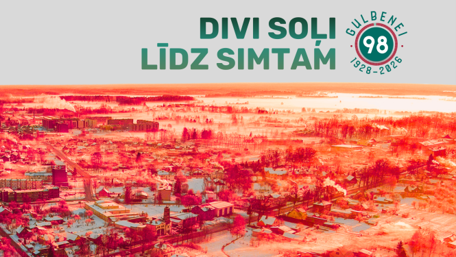 Attēls: Divi soļi līdz simtam – Gulbenei 98!