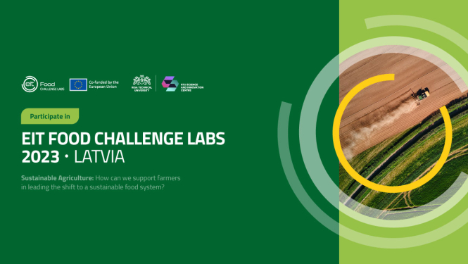 «EIT Food» un nozares uzņēmumi izaicina radīt inovācijas ilgtspējīgai lauksaimniecības un pārtikas nozares nākotnei