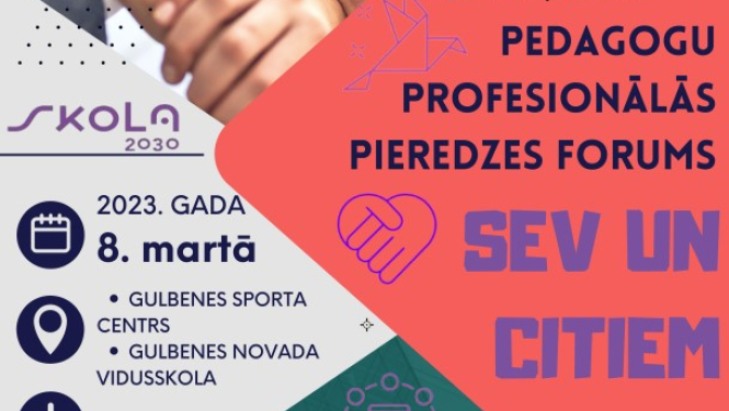 Afiša par Pedagogu profesionālās pieredzes forumu Gulbenē 8.martā