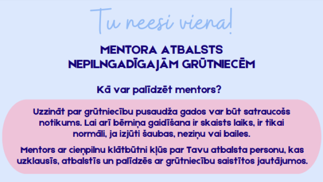 Attēls: piedāvā brīvprātīgā mentora atbalstu nepilngadīgām grūtniecēm