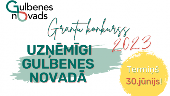 Attēls: Grantu konkursa termiņš 30.jūnijs
