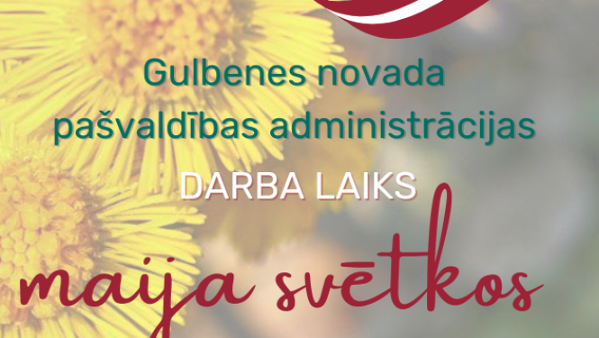 Attēls: pašvaldības darba laiks maija svētkos