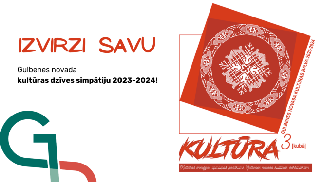 Attēls: izvirzi savu kandidātu Gulbenes novada kultūras dzīves simpātija 2023-2024