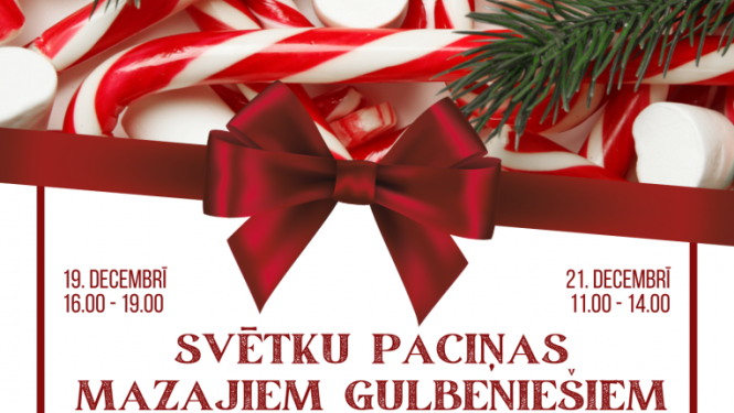 Afiša: Saldais sveiciens svētkos pašiem mazākajiem gulbeniešiem!