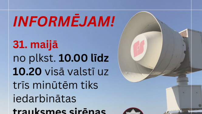 Paziņojums: Valsts ugunsdzēsības un glābšanas dienests (VUGD) visā Latvijā veiks trauksmes sirēnu pārbaude