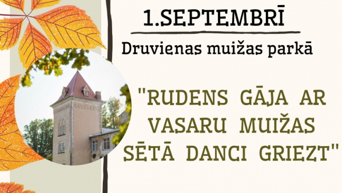 Vizuālis: kultūras pasākumi 1.septembrī Druvienas muižas parkā