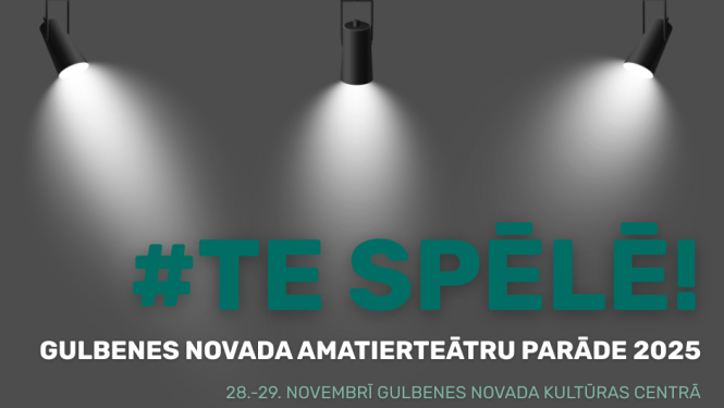 Attēls: 28.-29.novembrī notiks Gulbenes novada amatierteātru skate/parāde 2025