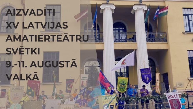 Gulbenes novada teātri piedalās XV Latvijas amatierteātru svētkos Valkā