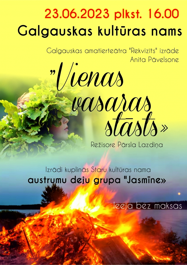 Vienas vasaras stāsts Galgauskā