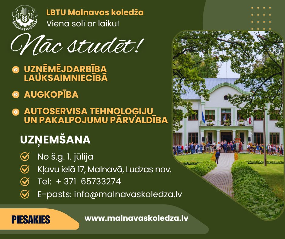Malnavas koledža aicina studēt