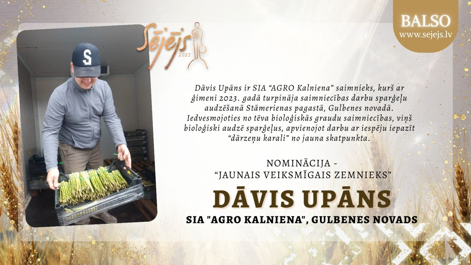 Attēls: Nebijusi iespēja – sabiedrības balsojums par konkursa “Sējējs” nominantiem!