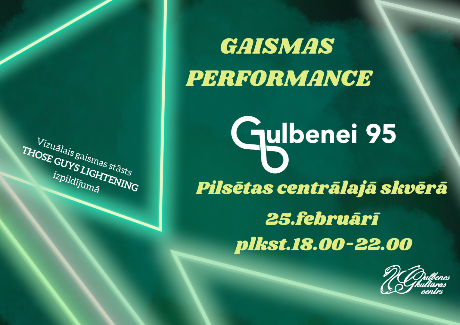 Gaismas performance Gulbenei 95 25.februārī pilsētas centrālajā skvērā