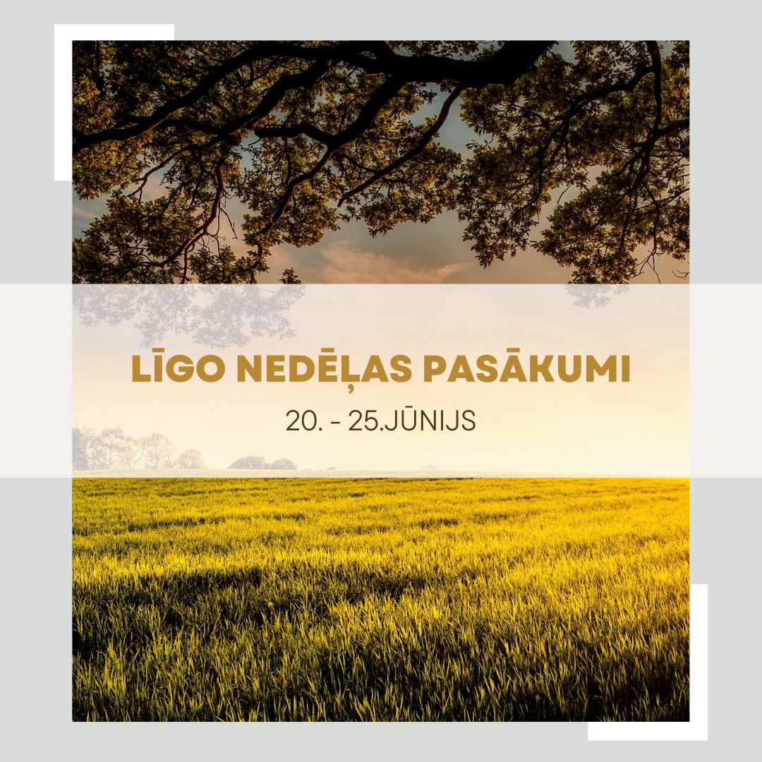 Līgo nedēļas nogales pasākumi