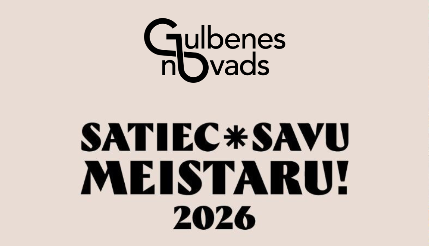 Attēls: aicina pasākums “Satiec savu meistaru!” 2026