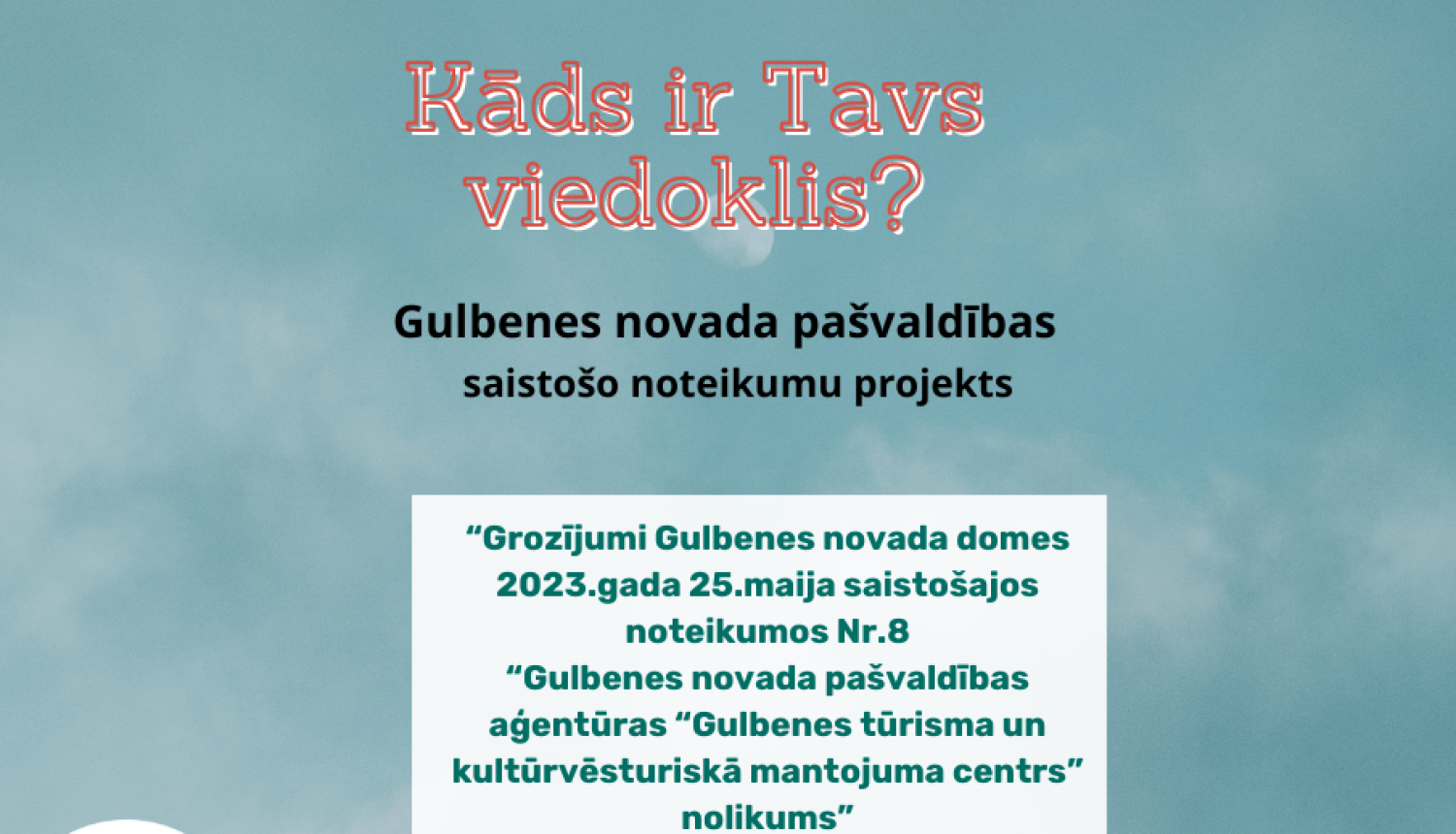 Attēls: Izsaki viedokli par saistošo noteikumu projektu