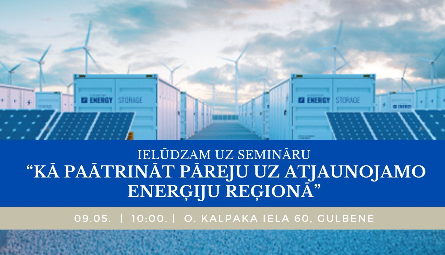 Attēls: seminārs “Kā paātrināt pāreju uz atjaunojamo enerģiju reģionā”