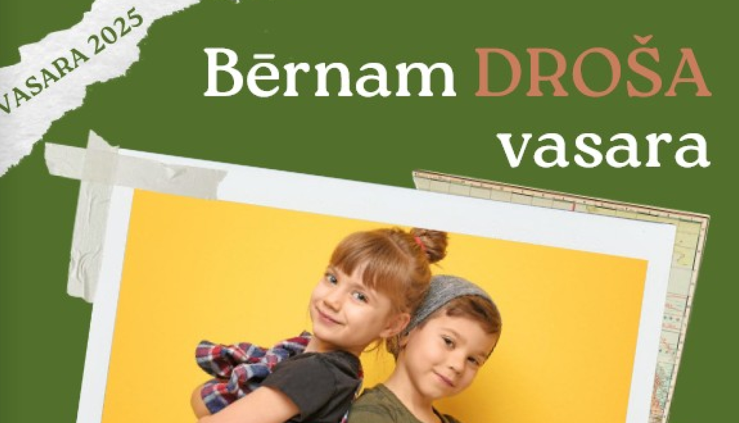 Vērnam droša vasara