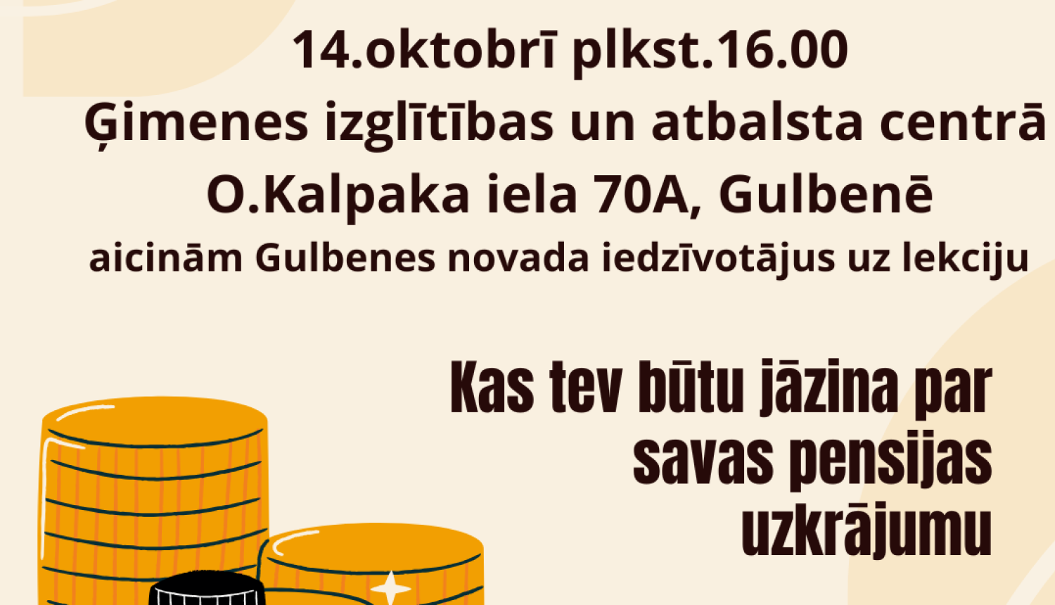 Attēls: aicina uz izglītojošu lekciju