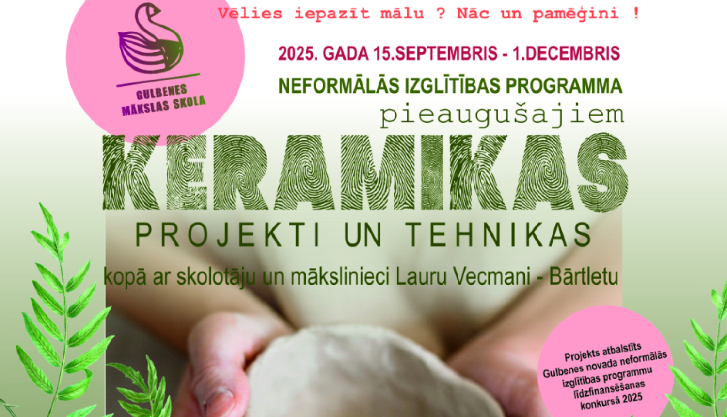 Attēls: Gulbenes Mākslas skolas piedāvājums pieaugušajiem 