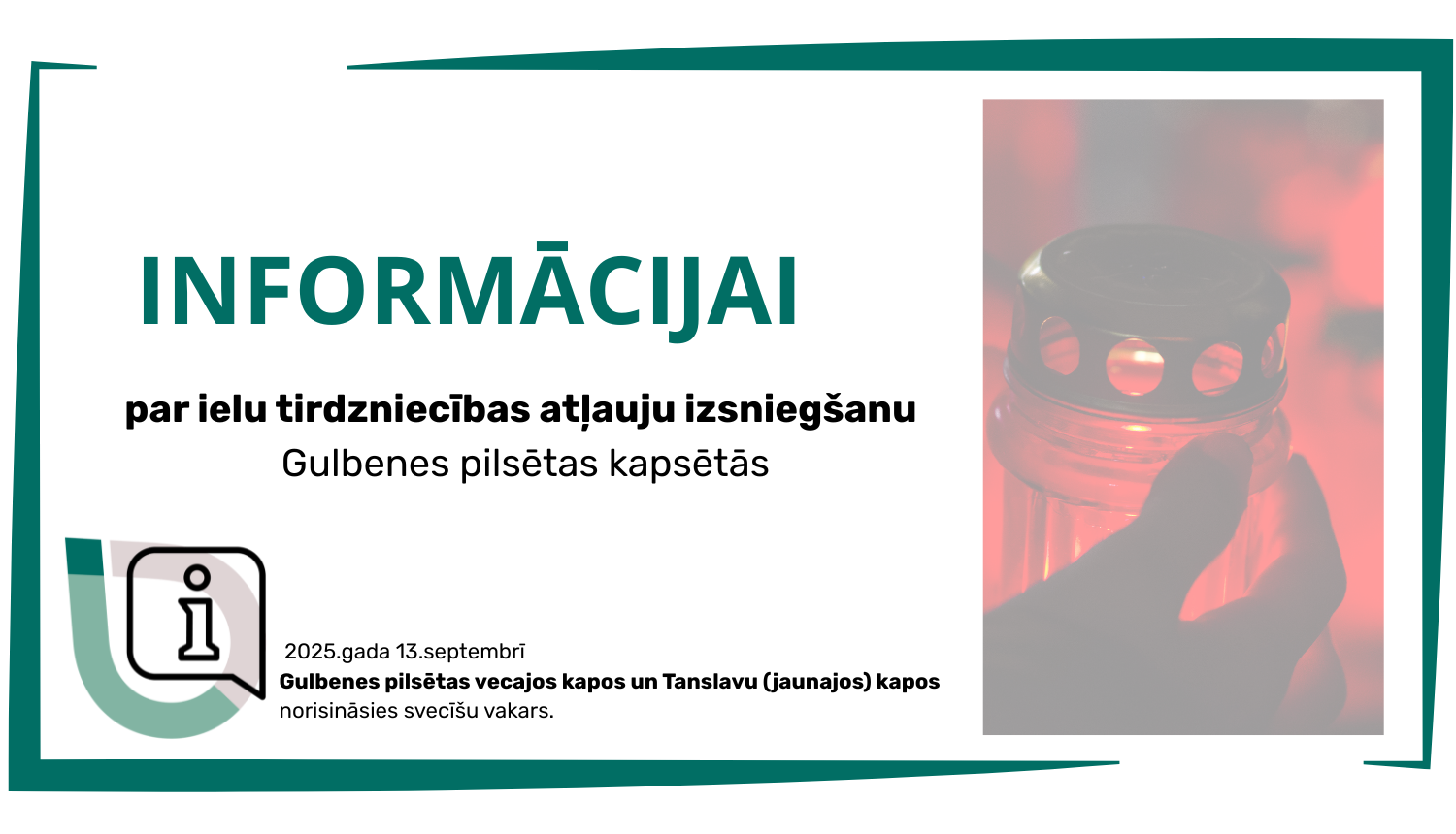 Attēls: Informācija par ielu tirdzniecības atļauju izsniegšanu Gulbenes pilsētas kapsētās