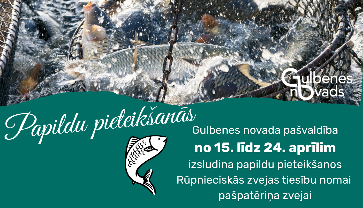 Attēls: Papildu uzsaukums zvejai_aprīlī 2026