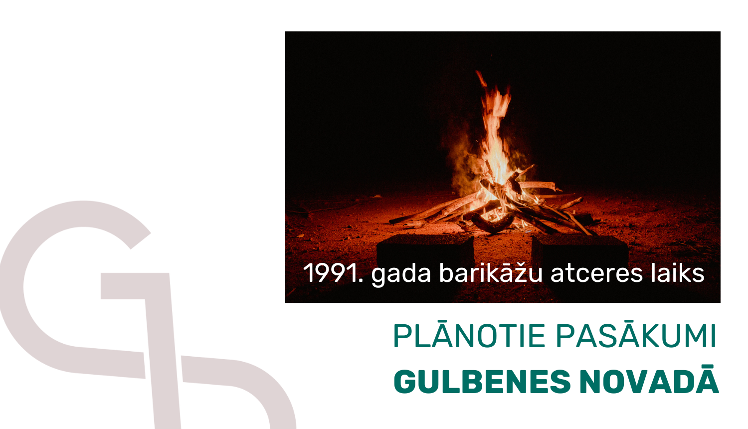 Attēls: barikāžu pasākumi GN