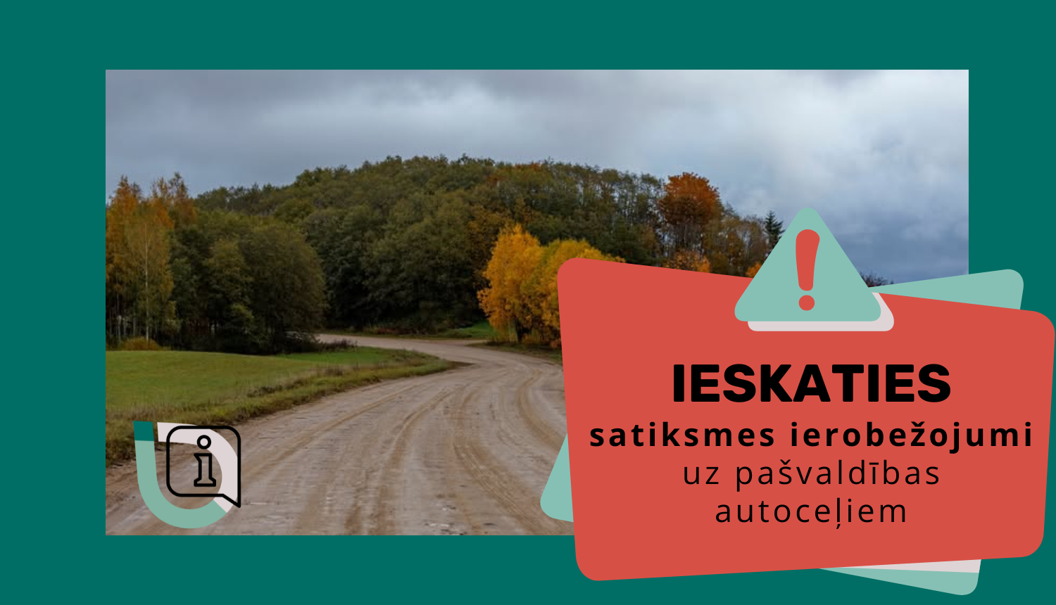 Attēls: autoceļu satiksmes ierobezojumi 2025 rudens