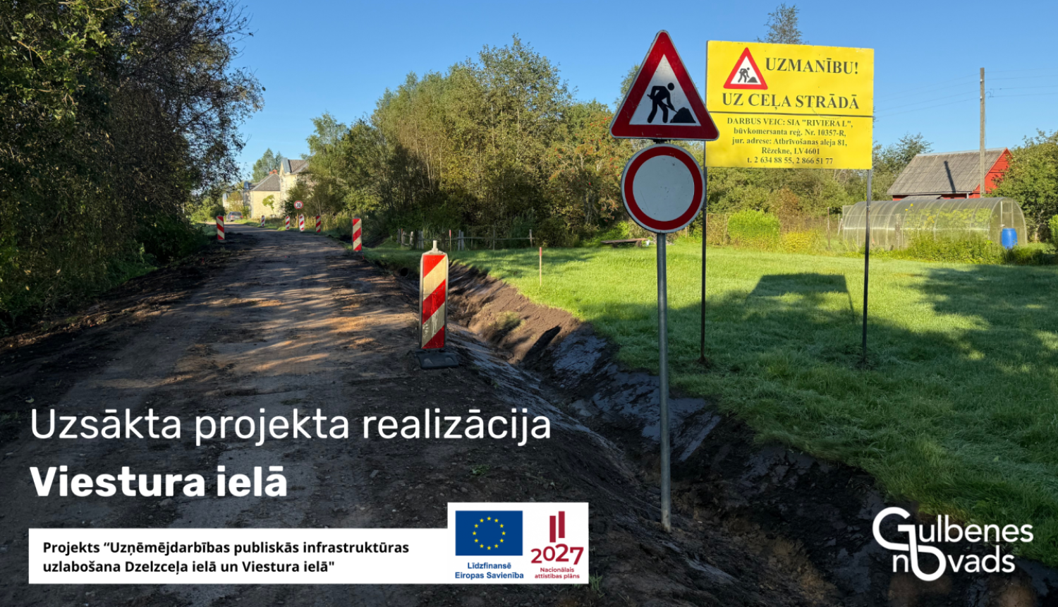 Attēls: Uzsākta projekta realizācija Viestura ielā
