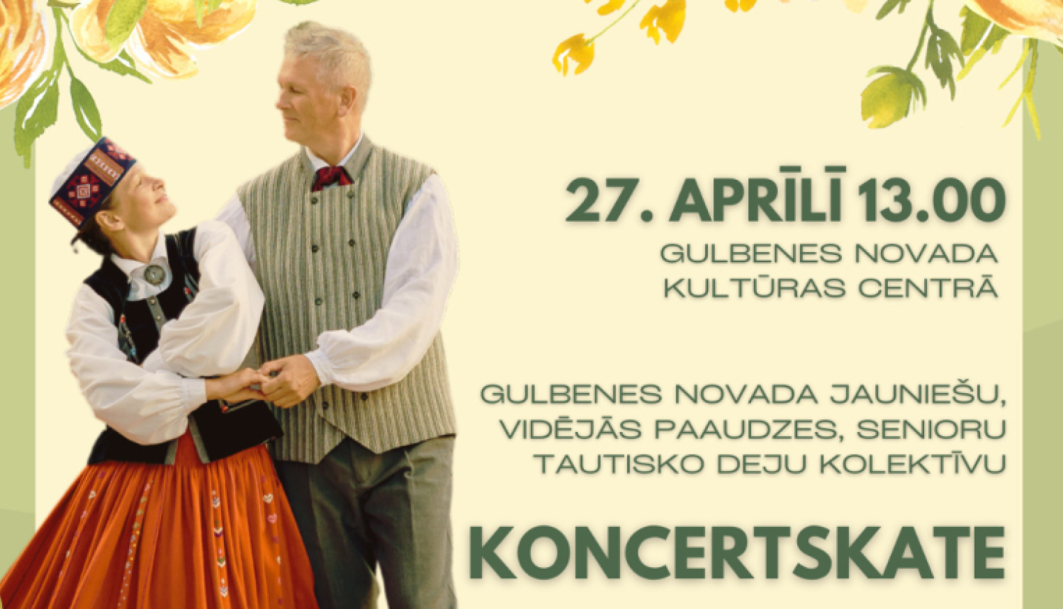 Attēls: novada pieaugušo tautisko deju kolektīvu koncertskate