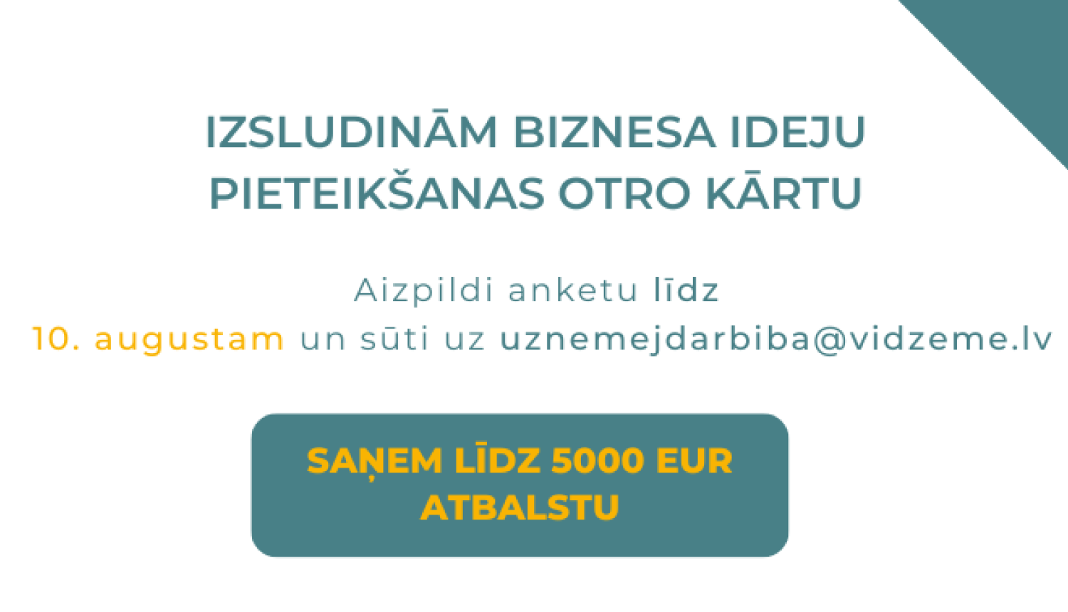 Vizuālis: Vidzemnieku biznesa ideju aktivitātei izsludināta otrā kārta