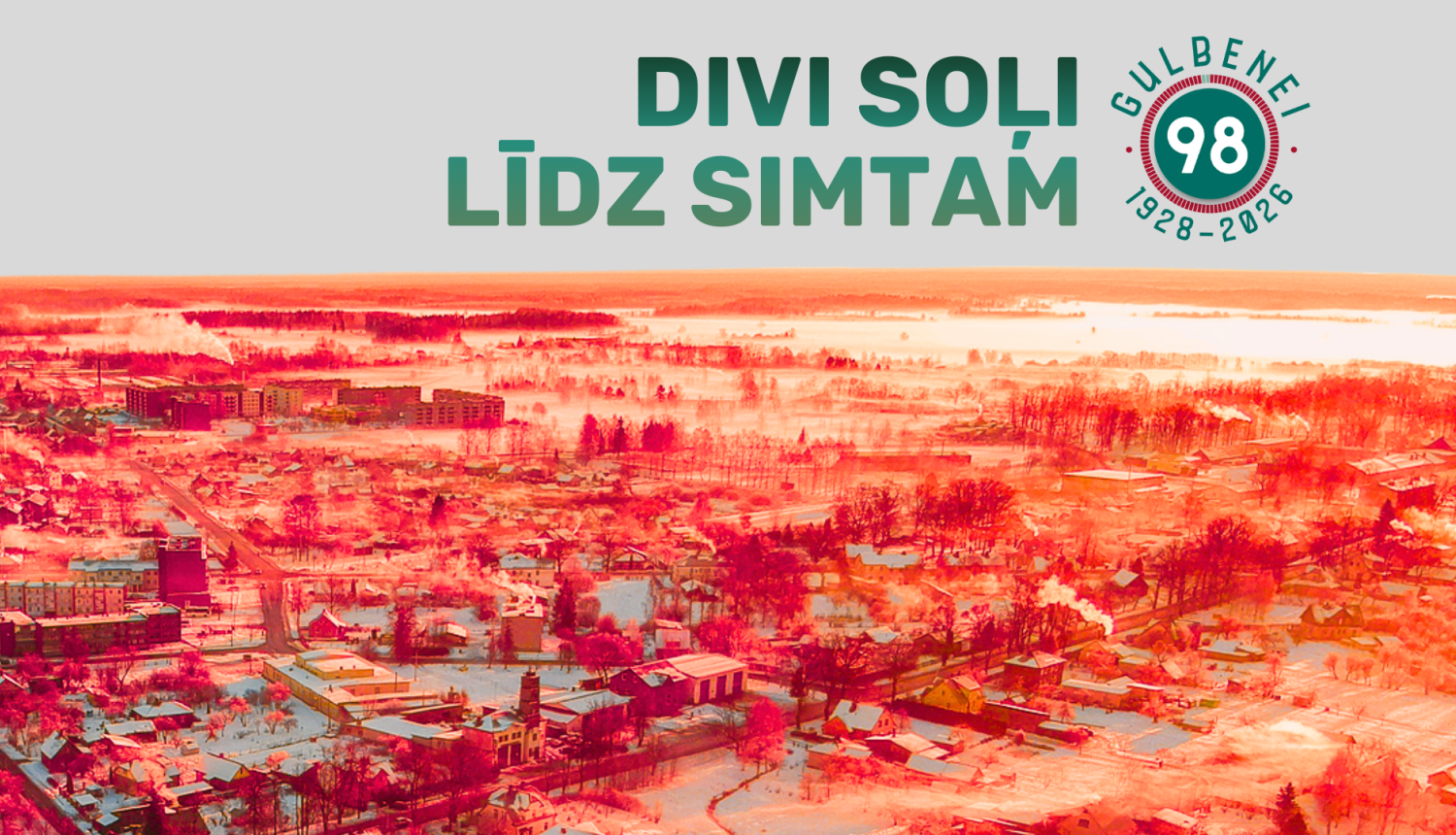 Attēls: Divi soļi līdz simtam – Gulbenei 98!