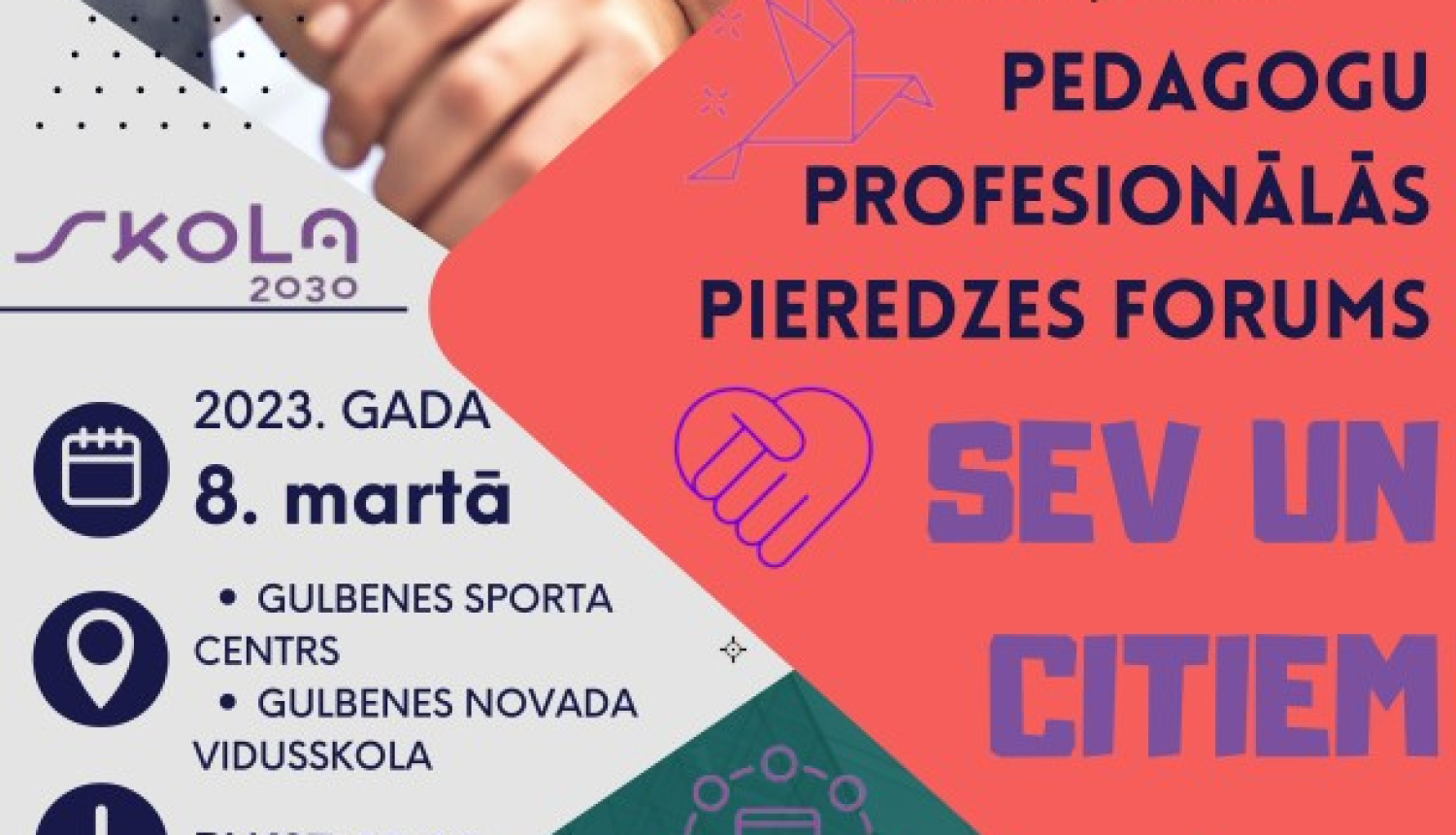 Afiša par Pedagogu profesionālās pieredzes forumu Gulbenē 8.martā
