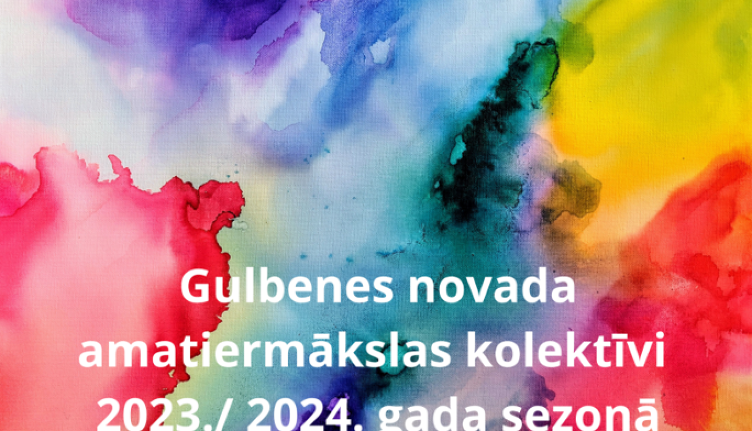 Vizuālis: GN amatiermākslas kolektīvi 2023