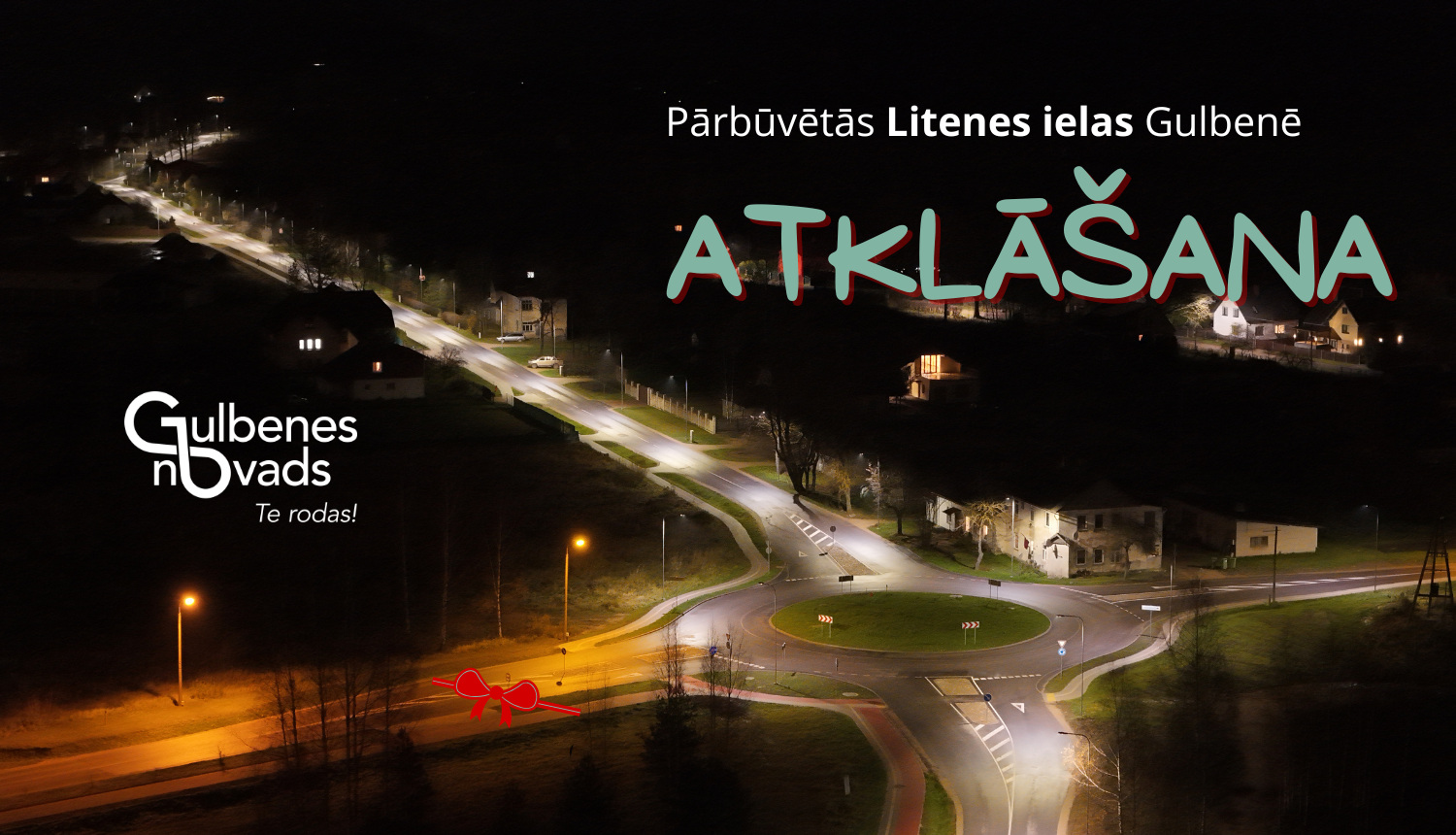 Attēls: Litenes ielas atklāšana