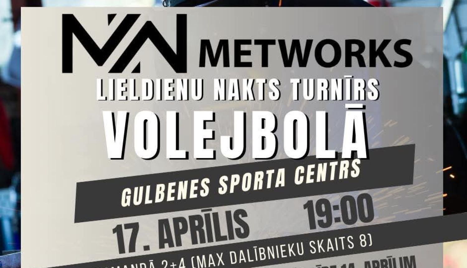 Nakts turnīrs volejbolā