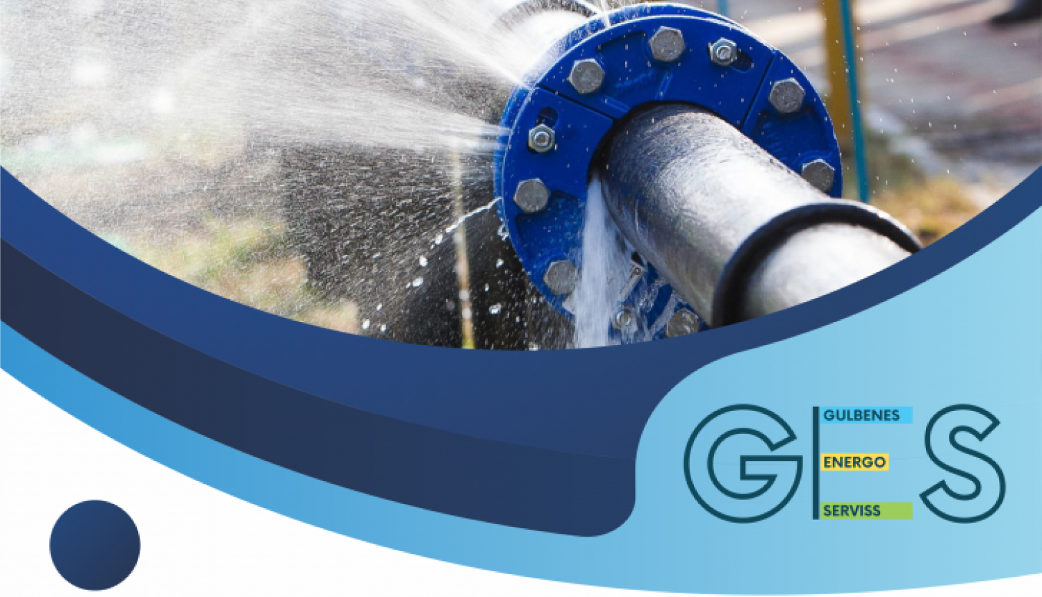 Vizuālis: SIA GES informē par ūdensvada plīsumu