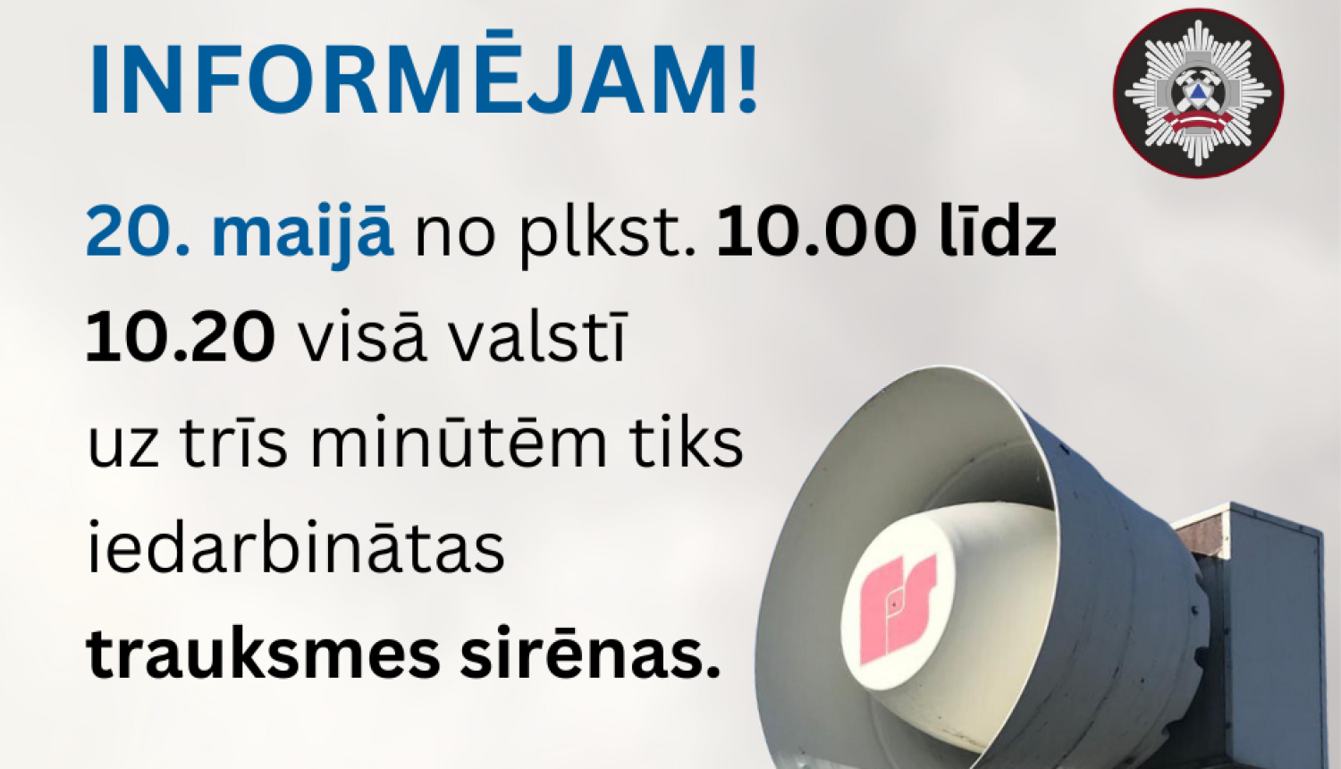 Attēls: 20. maijā visā valstī tiks iedarbinātas trauksmes sirēnas 